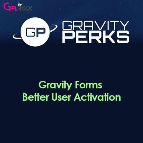 Gravity Perks Gravity Forms Better User Activation